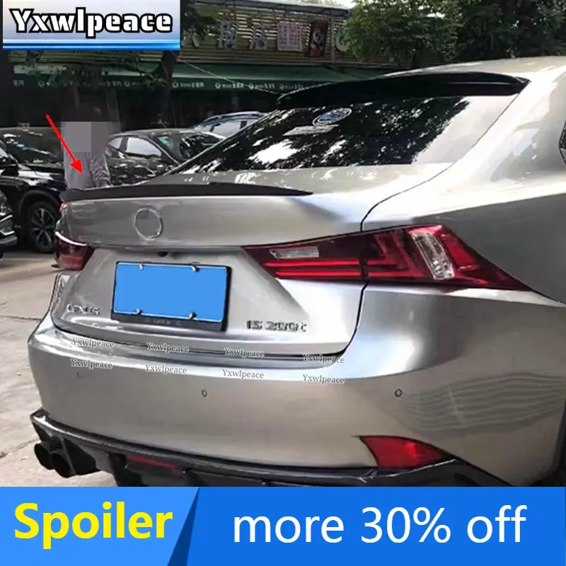 

For Lexus IS Series Spoiler 2013-2017 ABS Material IS200t IS250 IS300 IS350 Rear Trunk Lip Spoiler Wing Car Accessories