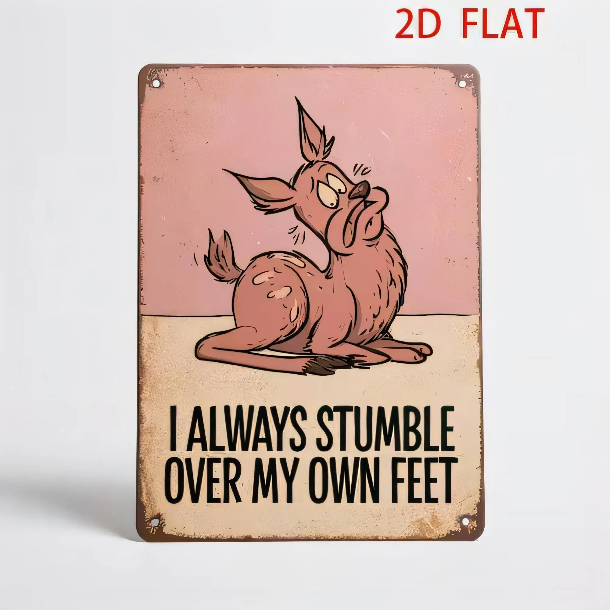 Tin Sign 2D Flat I Always Stumble Over My Own Feet Funny Horse Quote Metal Wall Plaque Vintage Rustic Style for Bar Pub Home Off
