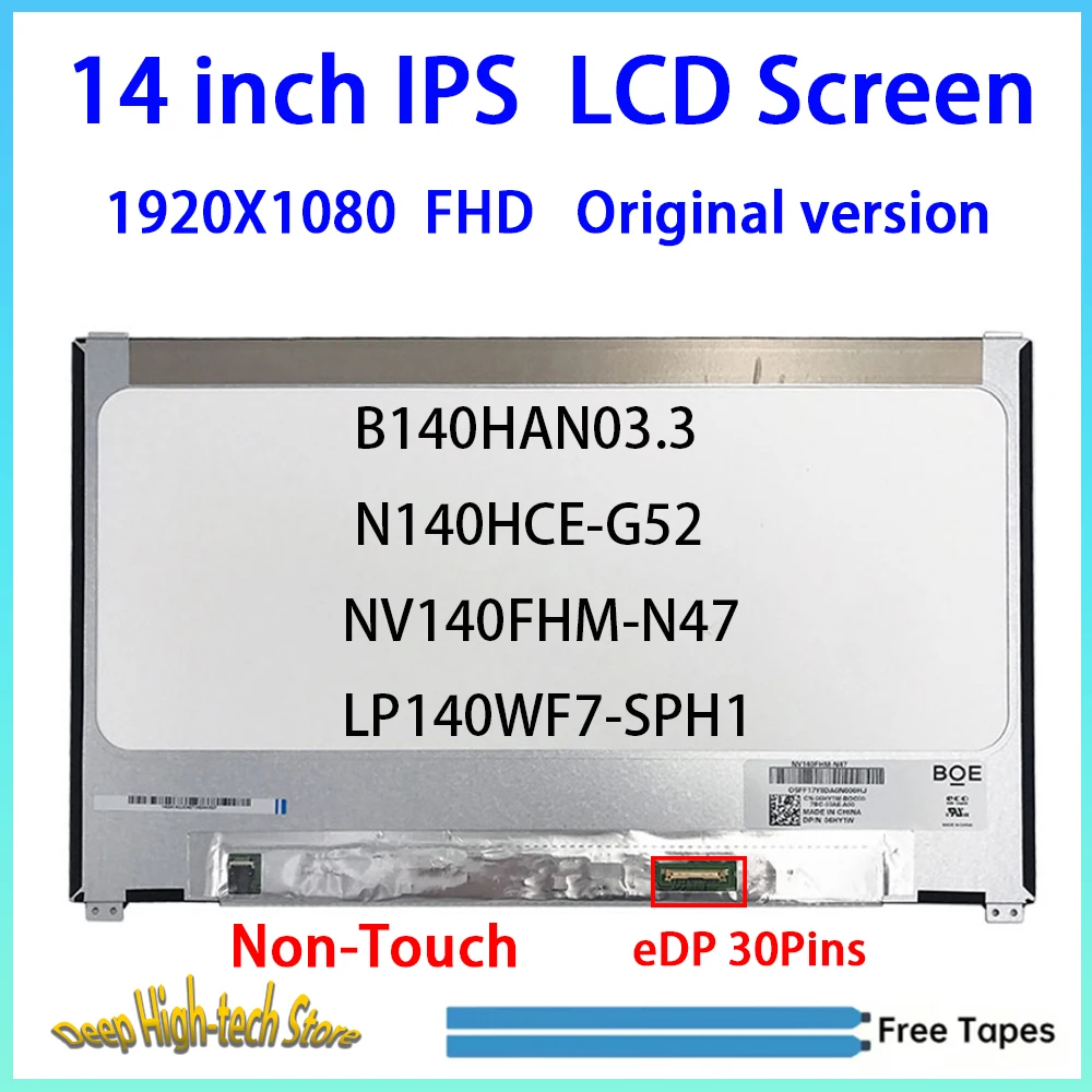 14 Inch Laptop LCD Screen NV140FHM N47 LP140WF7-SPH1 N140HCE-G52 B140HAN03.3 Display Matrix Panel Replacement 30 Pins Non-Touch