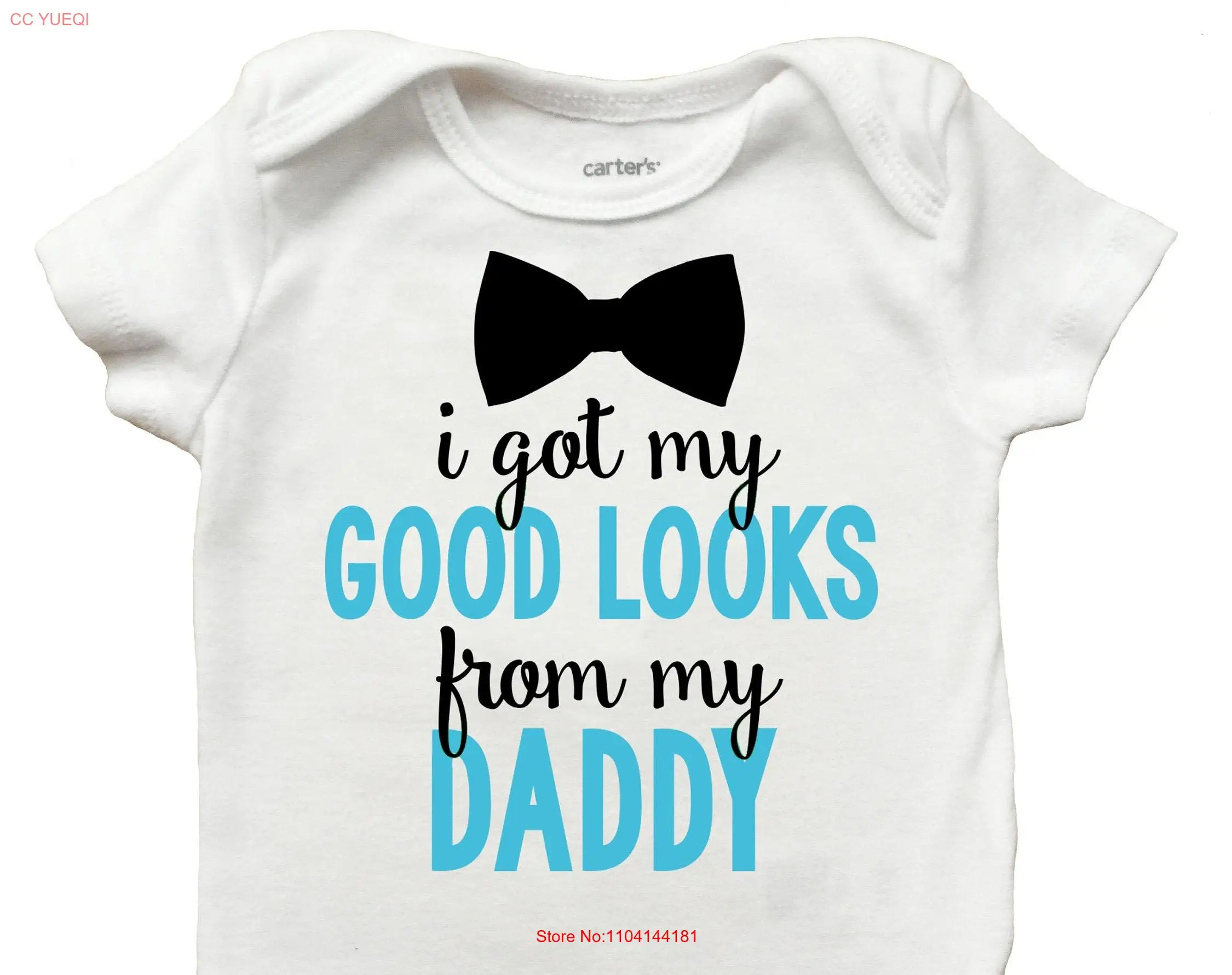 

I Got My Good Looks From Daddy T Shirt Father's Day for Boys long or short sleeves