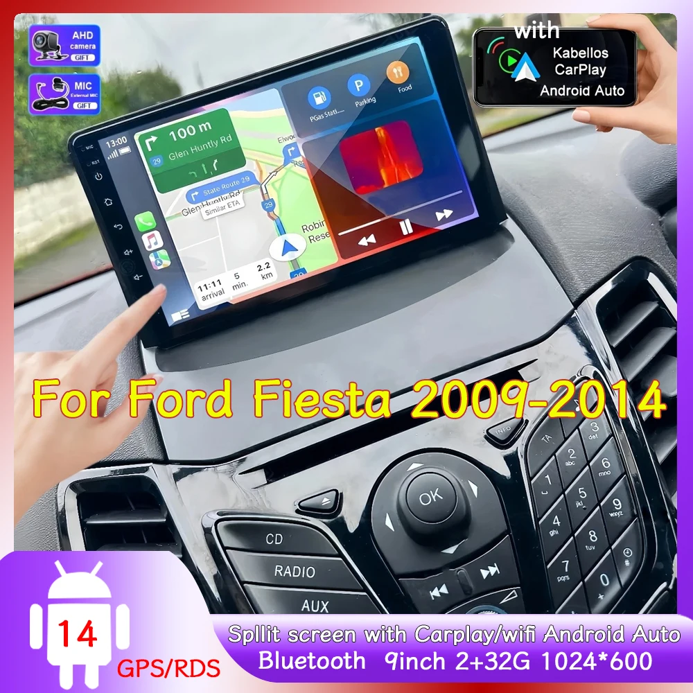 

Car Stereo Multimedia Video Player GPS Navigation 9'' with Android14 CarplayAndroid Auto Split Screen For Ford Fiesta 2009-2014