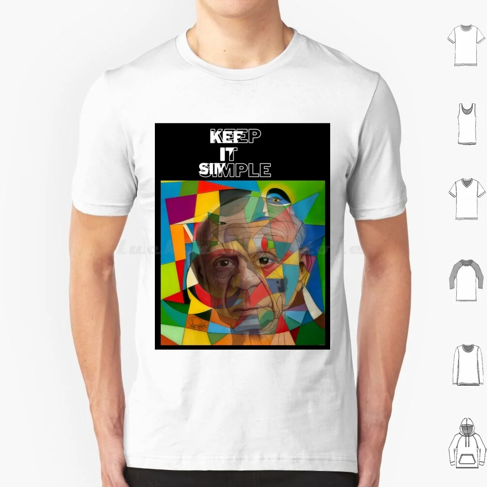 Keep It Simple T Shirt Men Women Kids 6xl Picasso Cubism