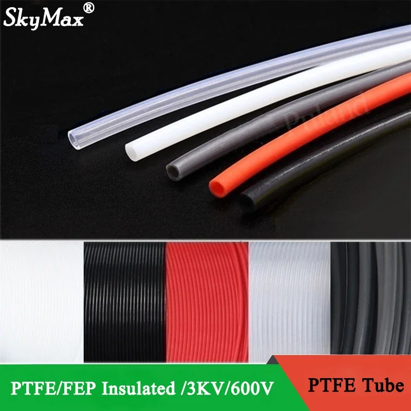 

1M PTFE Tube For 3D Printer Parts Pipe ID 0.5 1 2 2.5 3 4 5 6 7 8 10 12 14 16 18 20 mm F46 Insulated Hose Rigid Pipe 600V 3KV