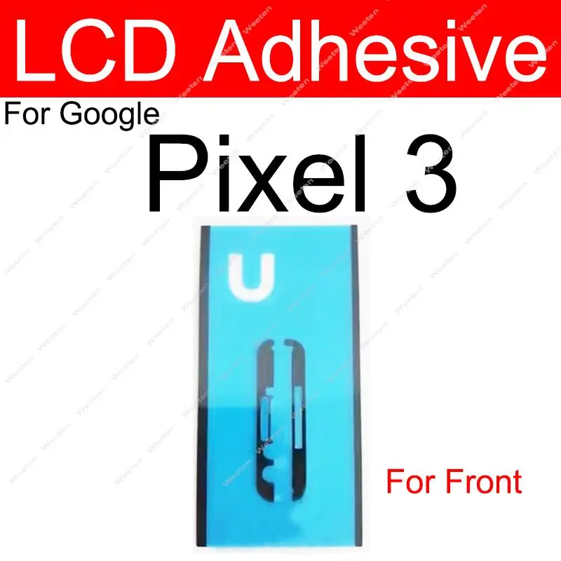 LCD+Back Adhesive For Google Pixel 3 3 XL 3xl Front Screen Adhesive Sticker Glue Rear Cover Adhesive Sticker Repalcement