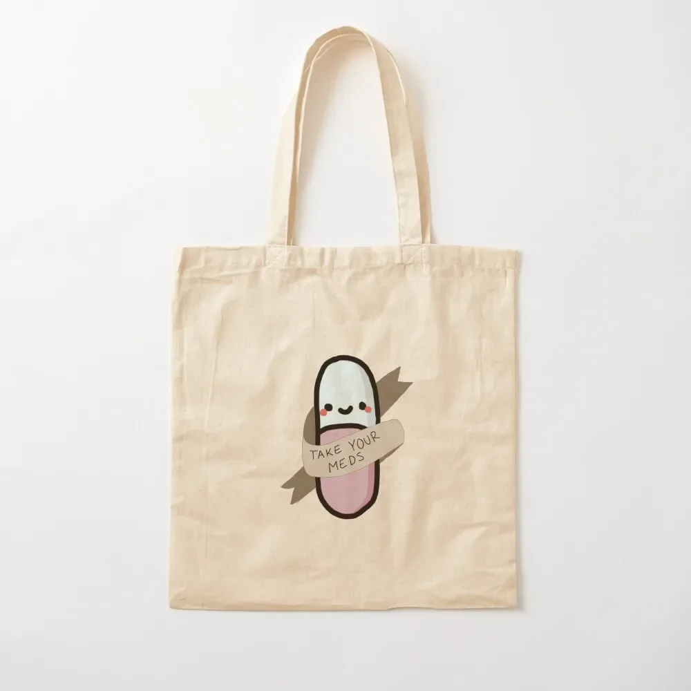 

Take Your Meds Tote Bag handbag bags luxury women