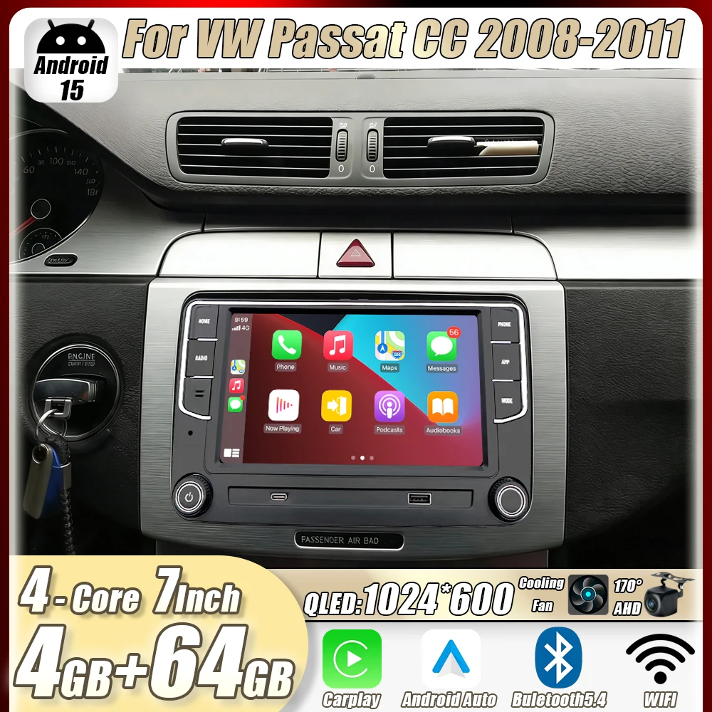 

4GB+64GB 7"For VW Passat CC 2008-2011 Car Stereo Radio CarPlay Android15 Auto Head Unit GPS 4G+WIFI Navi Multimedia Player