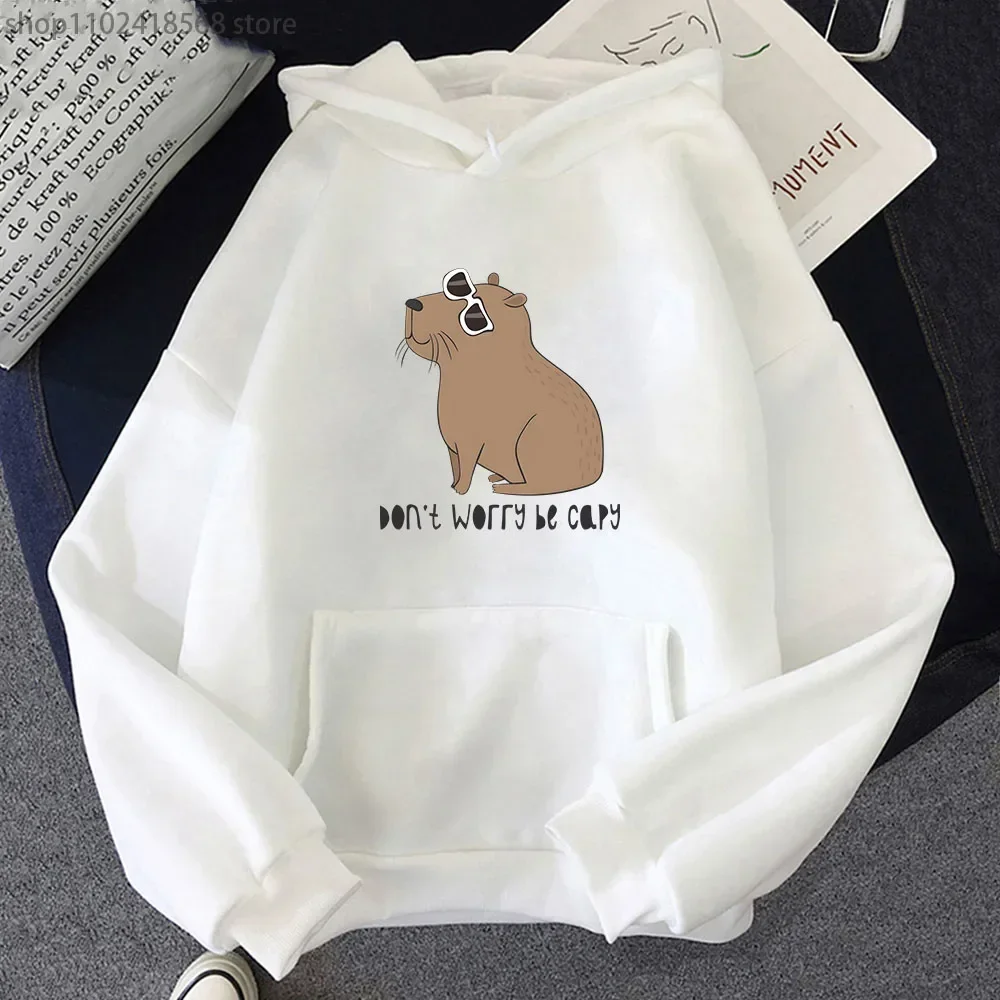 Capybara Hoodies Women Don't Worry Be Capy Awesome Sweatshirts Caroon Animal Graphic Pullover Tops Men's Clothing Y2k Clothes