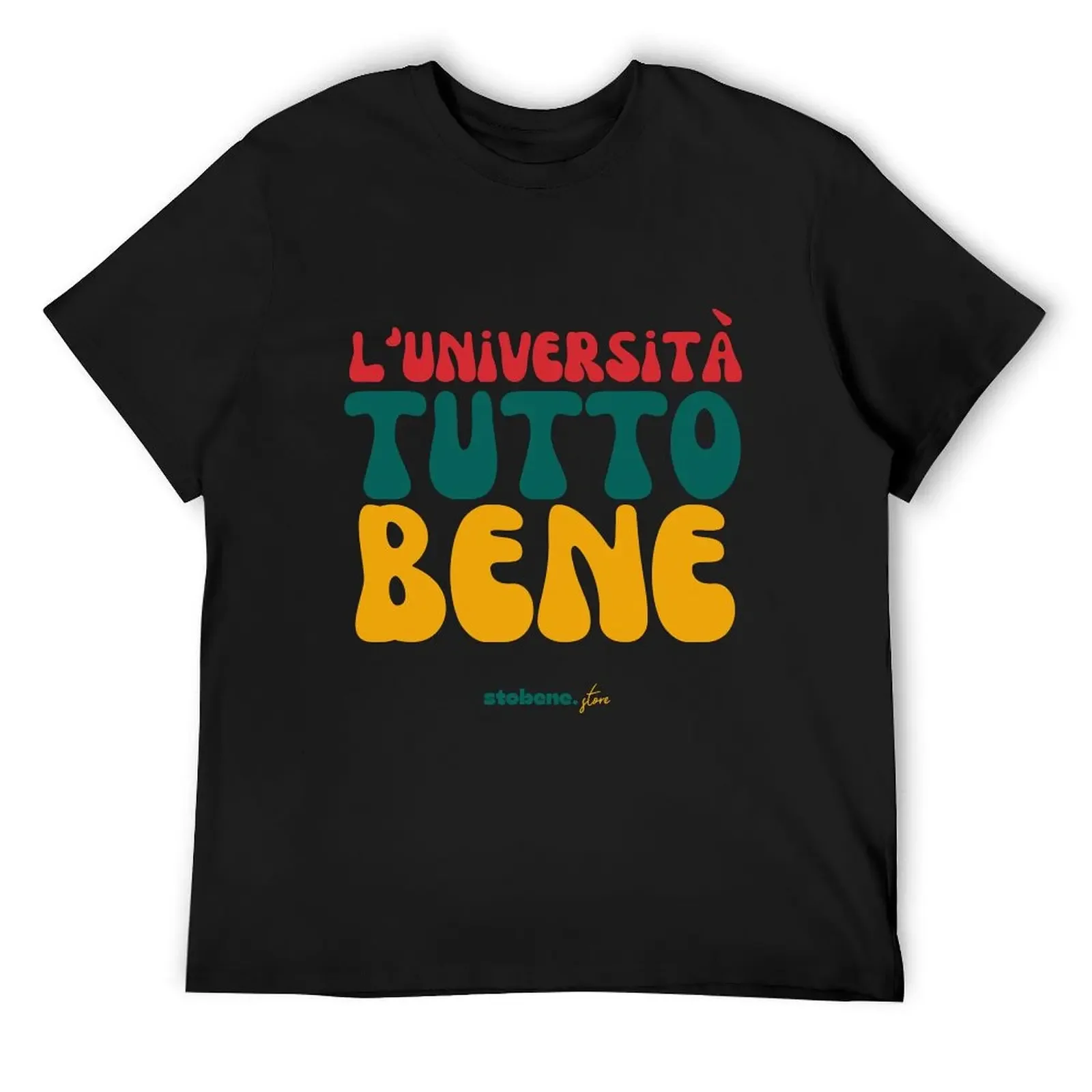 Per gli studenti al Nord in vacanza al Sud - L'università tutto bene T-Shirt graphic tee shirt anime t shirts funny t shirts men