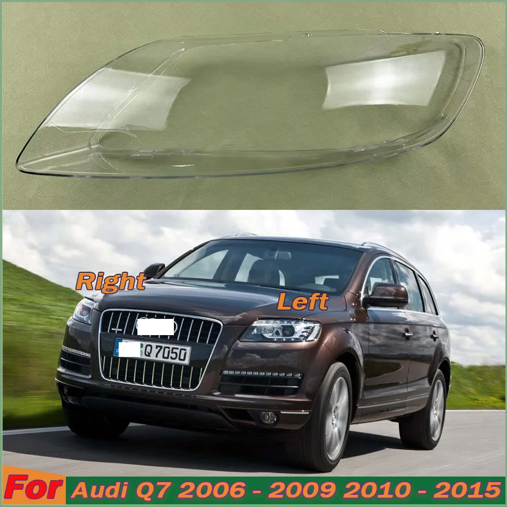 

Headlamp Shell Plexiglass Auto Replacement Parts For Audi Q7 2006~2015 Headlight Cover Transparent Lampshade Lamp Lens