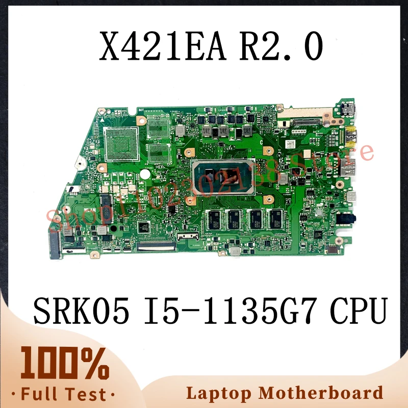 

X421EA R2.0 With SRK05 I5-1135G7 CPU High Quality Mainboard For ASUS X421EA Laptop Motherboard 8GB 100% Full Tested Working Well