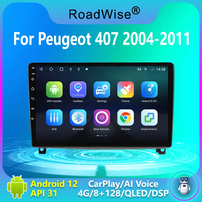 

Roadwise 8+256 Android 12 Car Radio For Peugeot 407 1 2004 - 2011 Multimedia Carplay 4G Wifi GPS DVD 2 DIN DSP Autoradio Stereo