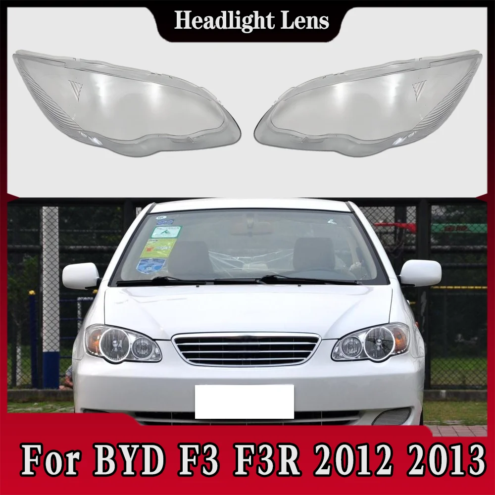 

For BYD F3 F3R 2012 2013 Front Headlamp Cover Headlight Lens Transparent Shell Plexiglass Replace Original Lampshade