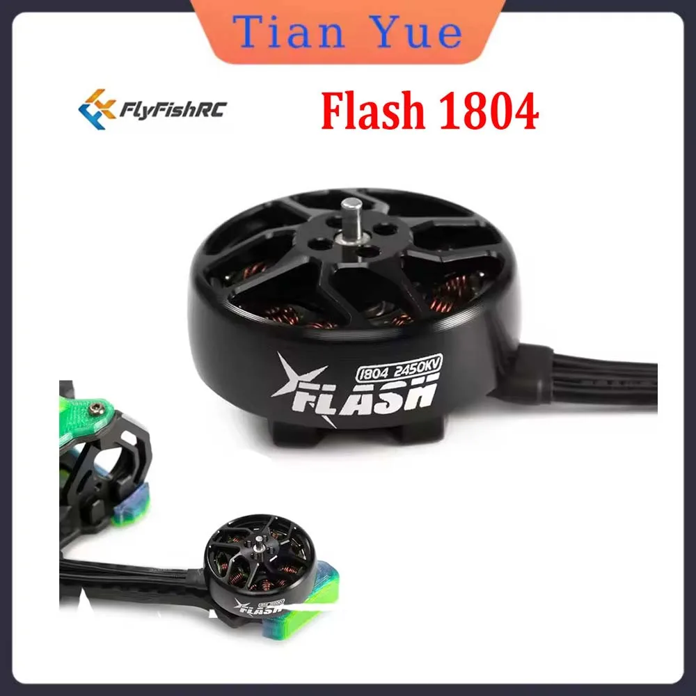 

FlyFishRC Flash 1804 4S 2450KV 6S 3500KV Бесщеточный двигатель для гоночного дрона Cinewhoop с зубочисткой 3-4 дюйма
