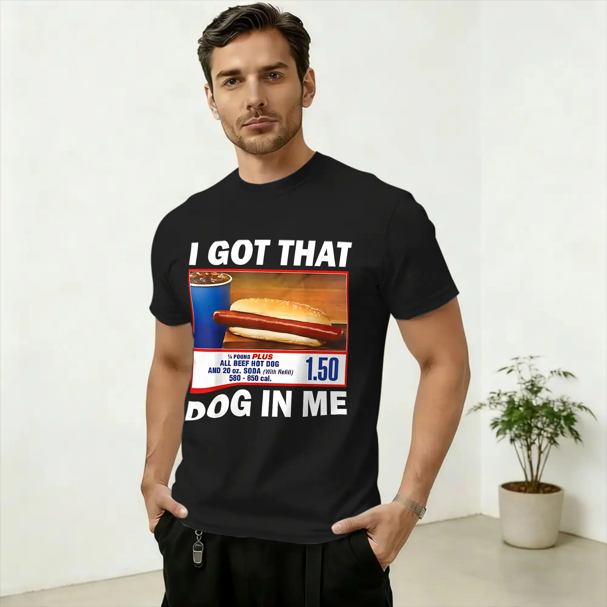 I Got That Dog in Me Costco T-Shirt for Men Kirkland Hot Dog Meme Funny Cotton Tee Shirt Crew Neck