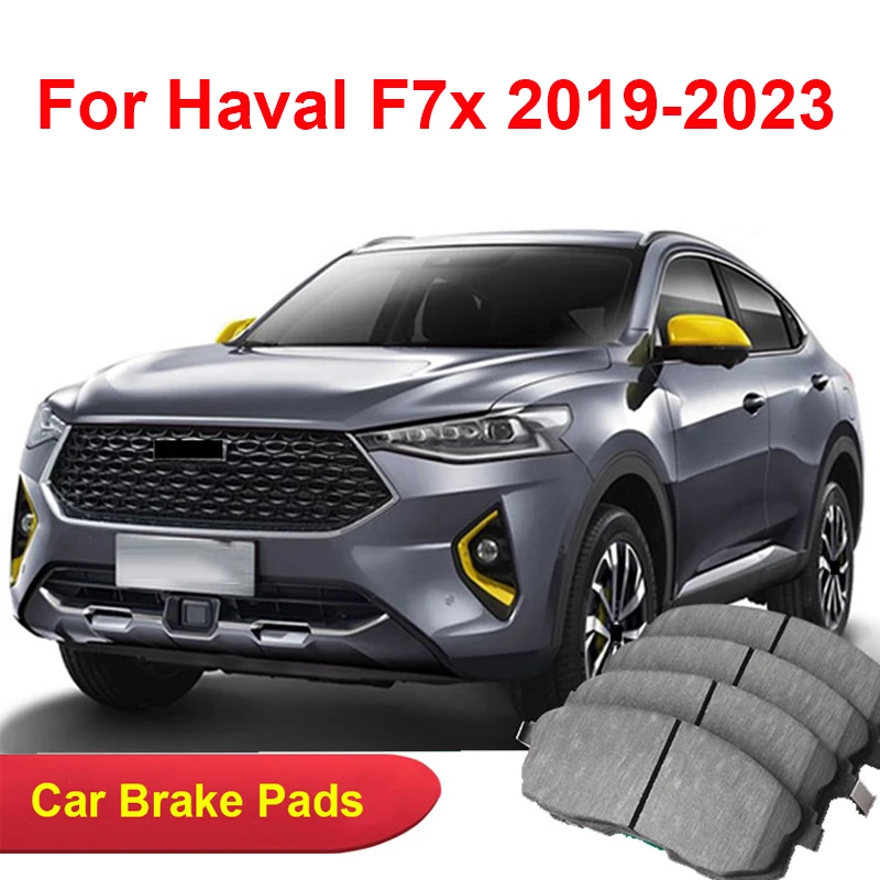 For Haval F7x 2019-2023 Accessories Car Brake Pads Ceramic Front Rear Wheel Brake Blocks