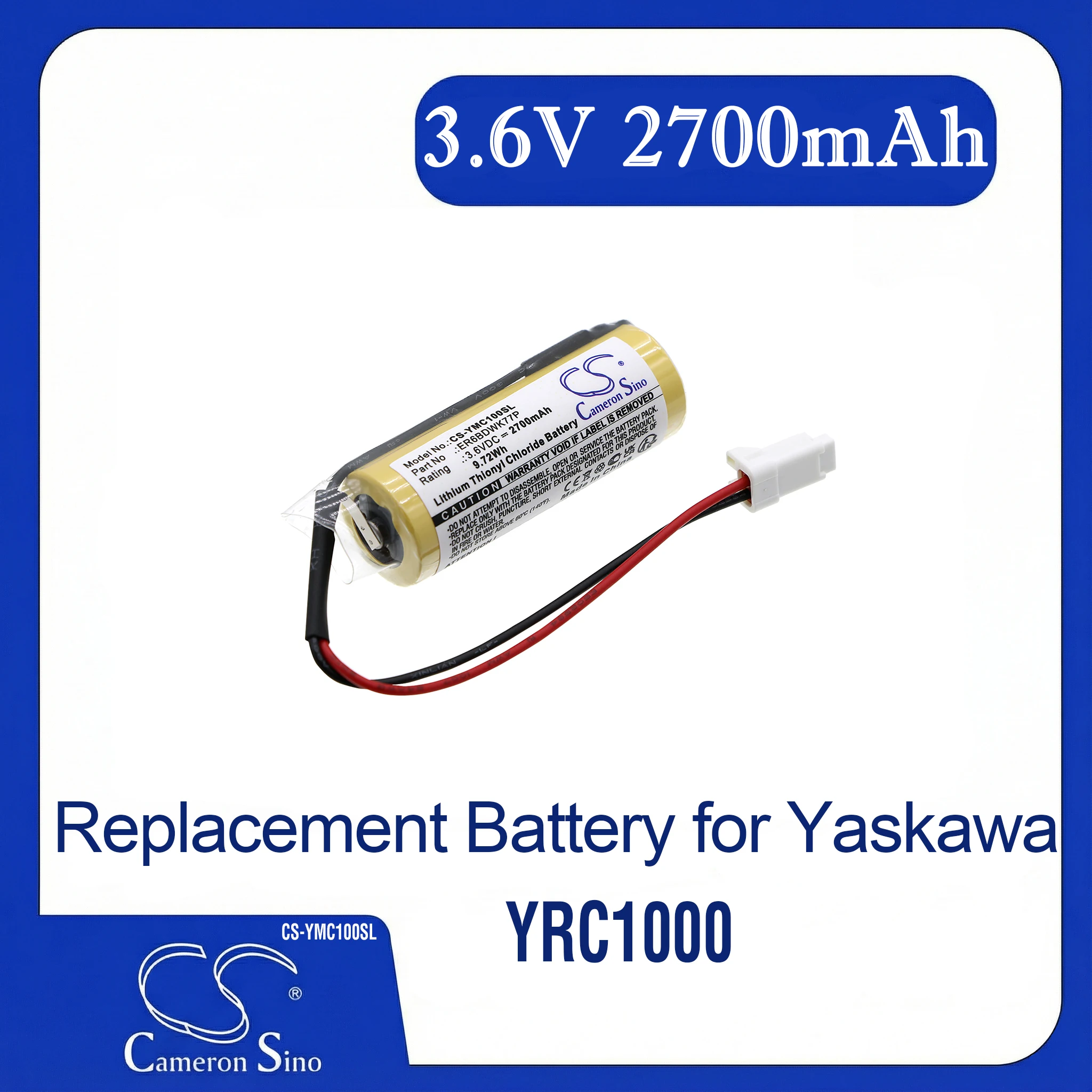 

Cameron Sino Replacement Battery for Yaskawa YRC1000, Fits P/N 180718-1,ER6BD-WK77P,HW1483880-A