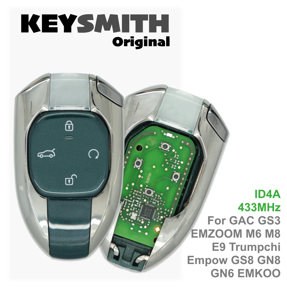

KEYSMITH Original OEM Keyless Smart Remote Control Car Key for GAC GS3 EMZOOM M6 M8 E9 Trumpchi Empow GS8 GN8 GN6 EMKOO