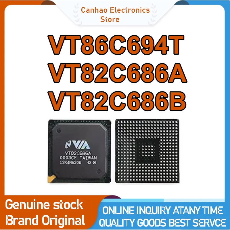 VT82C686A CF CG VT82C686B CD CE VT82C686 BGA New Original in stock