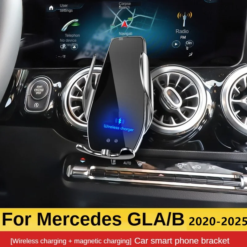 

2020-2025 For Mercedes Benz GLA X157 B Class EQA Car Phone Holder Wireless Charger GLA200 GLA250 Car Phones Mount