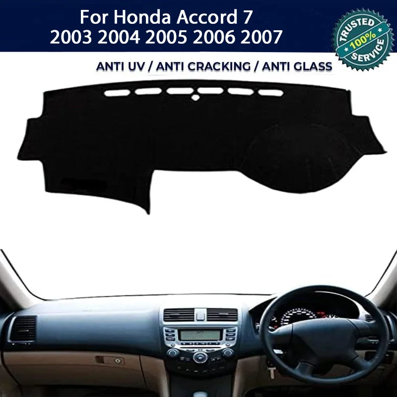

Custom Anti-UV Dashboard Cover Dash Mat Protector Pad For Honda Accord 7 2003-2007 Center Console Accessories Sunshade