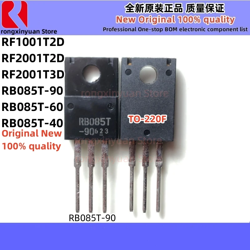 5Pcs/LOT RB085T-90 RB085T-60 RB085T-40 RF1001T2D RF2001T2D RF2001T3D RB085T RF1001 RF2001 TO-220F Original New 100% Quality
