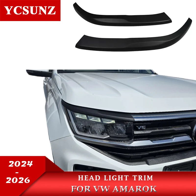 ABS Head Light Trim Cover For VW Amarok 2023 2024 2025 2026 Double Cabin Car Accessories