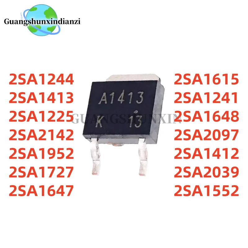 

10 шт. 2SA1244 2SA1413 2SA1225 2SA2142 2SA1952 2SA1727 2SA1647 2SA1615 2SA1241 2SA1648 2SA2097 2SA1412 2SA2039 2SA1552 TO-252
