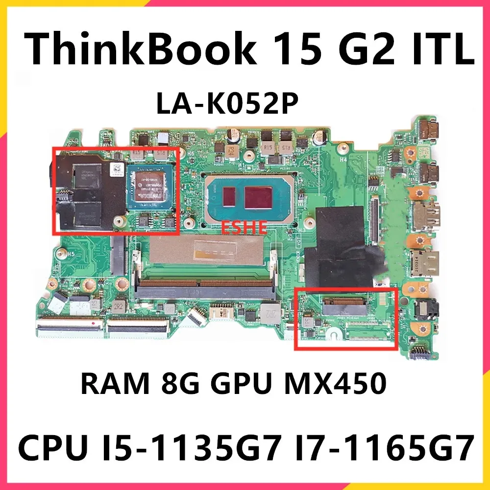 5B21B84356 For Lenovo ThinkBook 15 G2 ITL Laptop Motherboard With CPU I5-1135G7 I7-1165G7 RAM 8G GPU MX450 LV35 LA-K052P