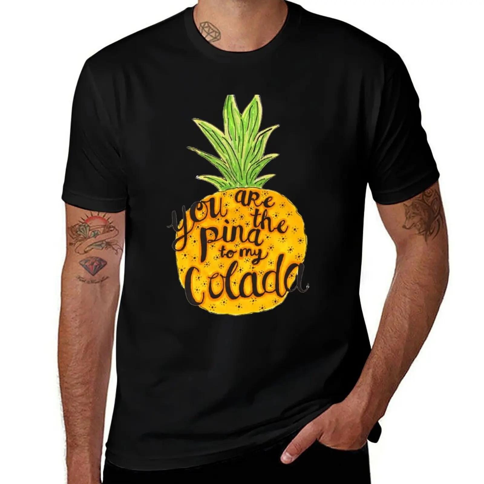 

Pina to your Colada T-Shirt g man t shirts for men t shirt man plain T-Shirt
