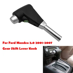 For Ford Mondeo 2.0 2001 2002 2003 2004 2005 2006 2007 Automatic Gear Shift Lever Knob Handball Shift Head bar 1S7P7K327AB