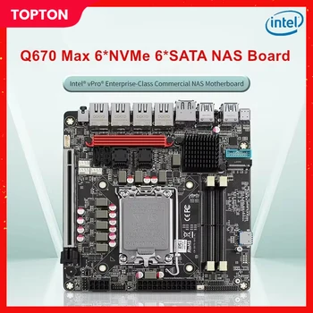 Intel vPro Q670 NAS anakart Max 6 * NVMe 6 * SATA3.0 12/13/14th Gen LGA1700 PCIE5.0x16 2 * DDR5 4*2.5G LAN güvenlik duvarı ITX anakart