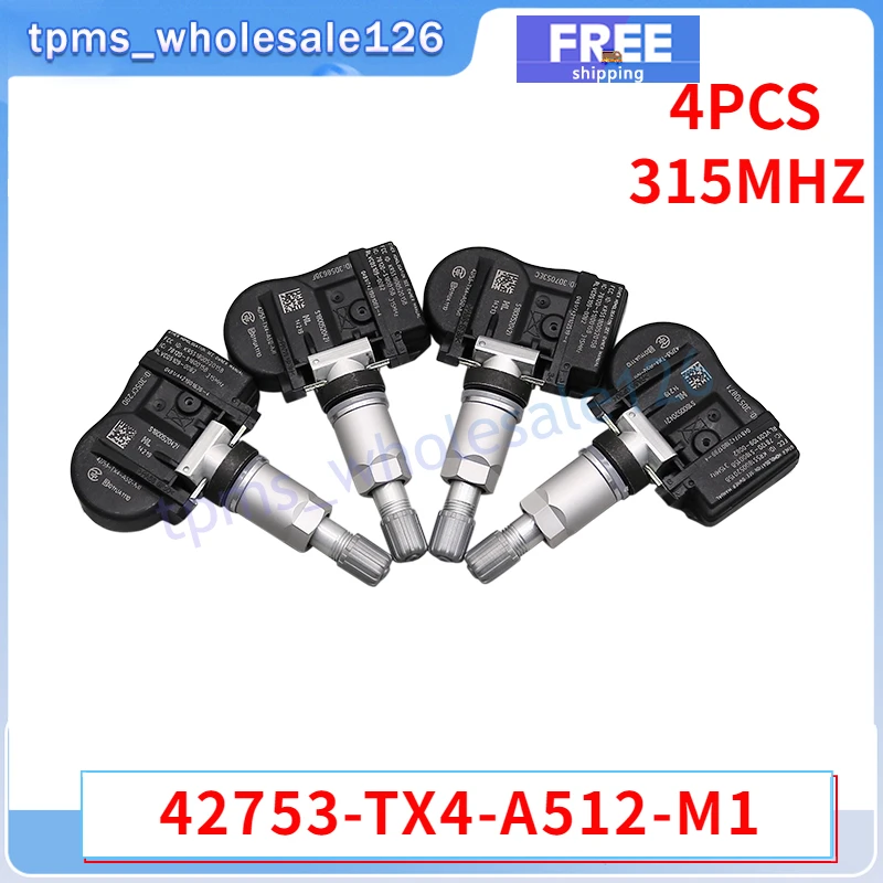 

42753-TX4-A512-M1 Tire Pressure Monitor Sensor 4PCS For 2016-2017 Acura TLX ILX RDX MDX TPMS 315MHZ 42753TX4A512M1 42753-TZ3-A51