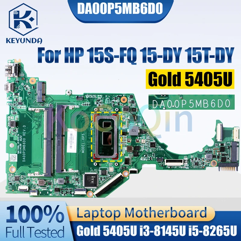 DA00P5MB6D0 For HP 15S-FQ 15-DY 15T-DY Notebook Mainboard Gold 5405U i3 i5 8th Gen L63559-601 Laptop Motherboard Full Tested