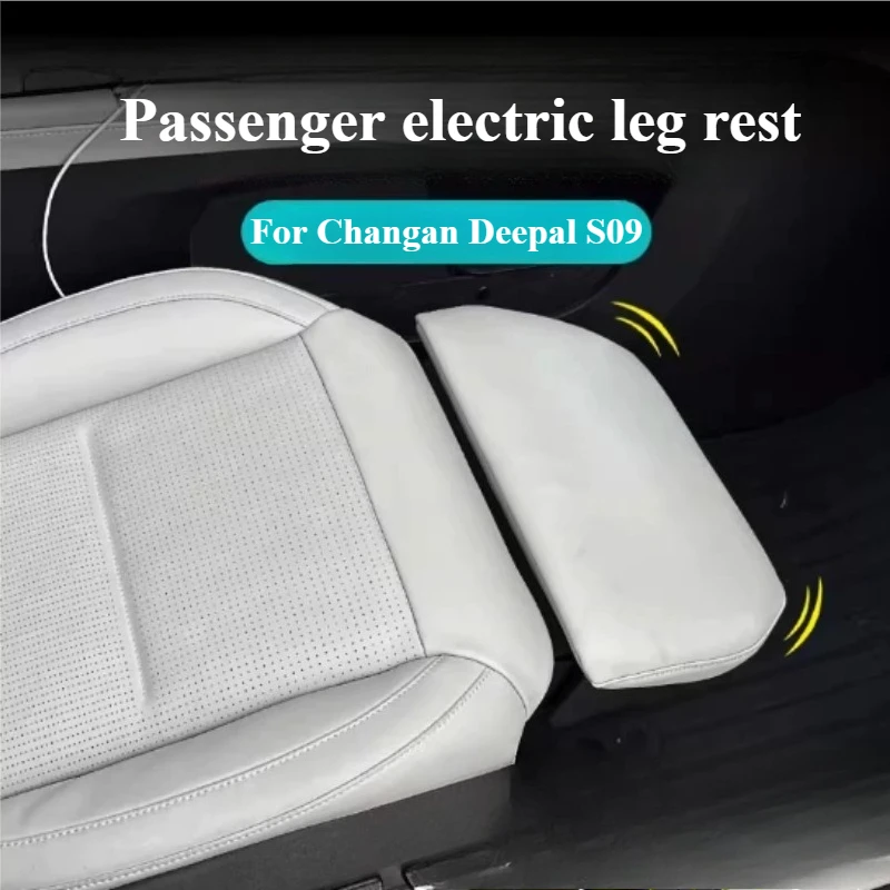 

For Changan Deepal S09 Car Co-pilot Electric Leg Support 90 Degree Adjustable Upgrade Queen Passenger Seat Leg Rest Leather Pad