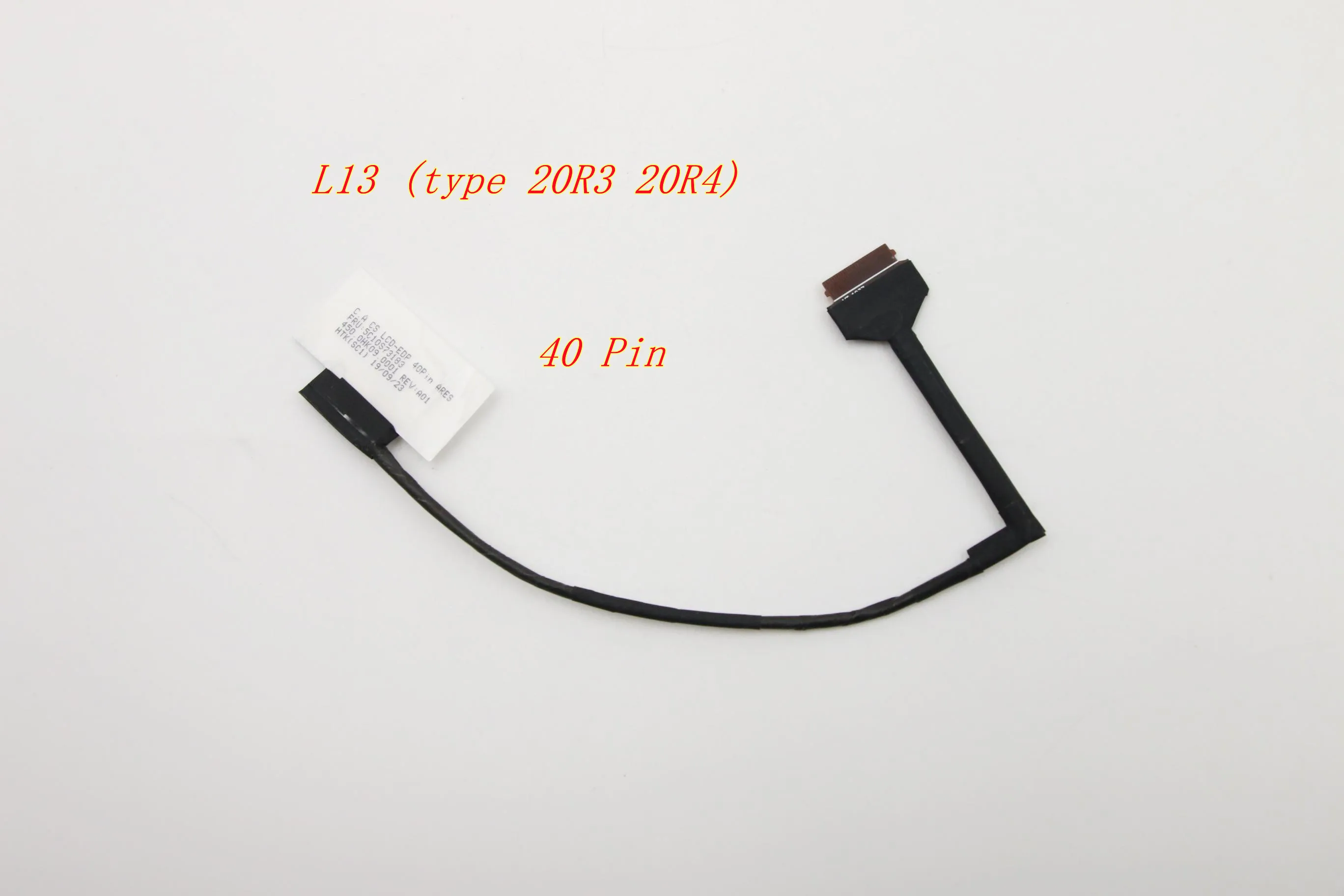 

New Original For Lenovo Thinkpad L13 (type 20R3 20R4) Laptops LCD EDP Cable Video 40 Pin 5C10S73183