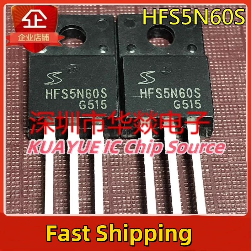 10PCS-30PCS  HFS5N60S   TO-220F  600V   5A  Fast Shipping Quality Guarantee