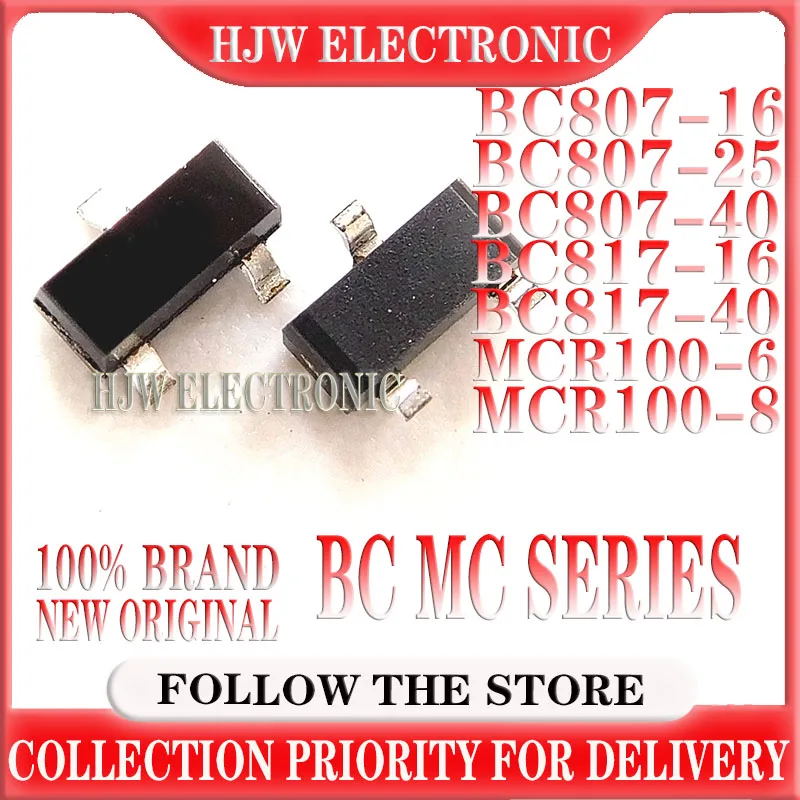 100pcs/lot BC807-16 5A BC807-25 5B BC807-40 5C BC817-16 6A BC817-40 6C MCR100-6 100-6 MCR100-8 100-8 SOT-23 TRANSISTOR