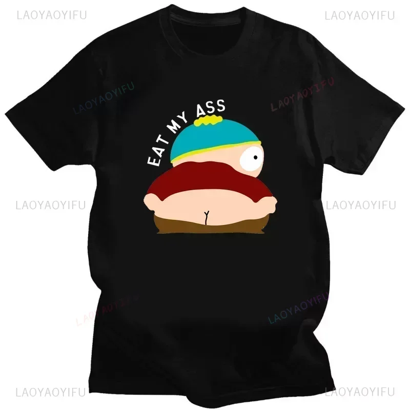 Funny Printed T-shirt Cartoon Eat My Ass S-South Park Anime Men Summer Vintage Humor T Shirt Women Kawaii Comics Clothes