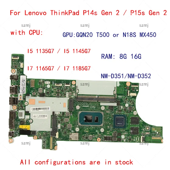 Hot For Lenovo ThinkPad P14s Gen 2 / P15s Gen 2 Laptop motherboard NM-D351 NM-D352 with CPU I5-1135G7/I7-1165G7+GPU: GQN20 N18S