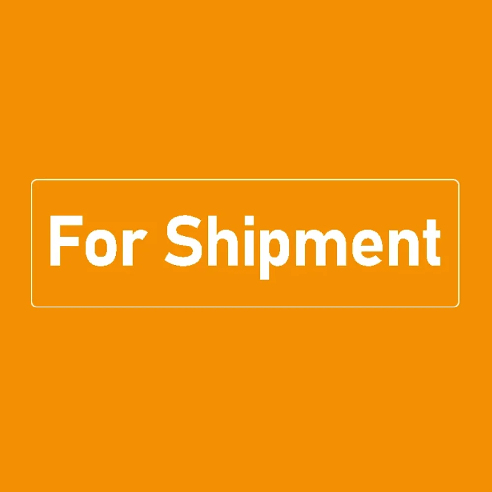 

For shipment