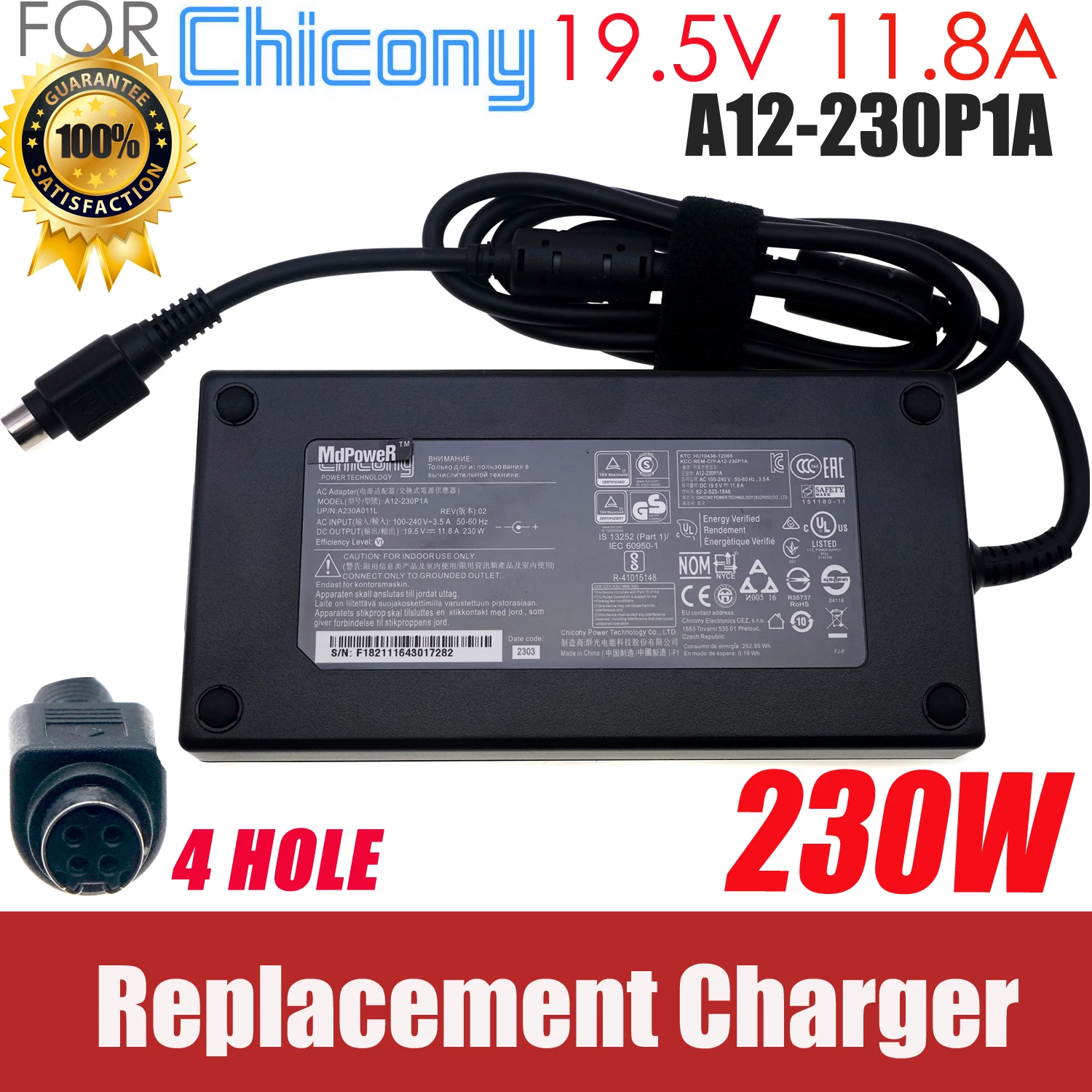 

Replacement Chicony A12-230P1A 19.5V 11.8A 230W 4-PIN AC Adapter Charger For MSI GT76 GT62VR GT73VR GE73 Raider Power Supply