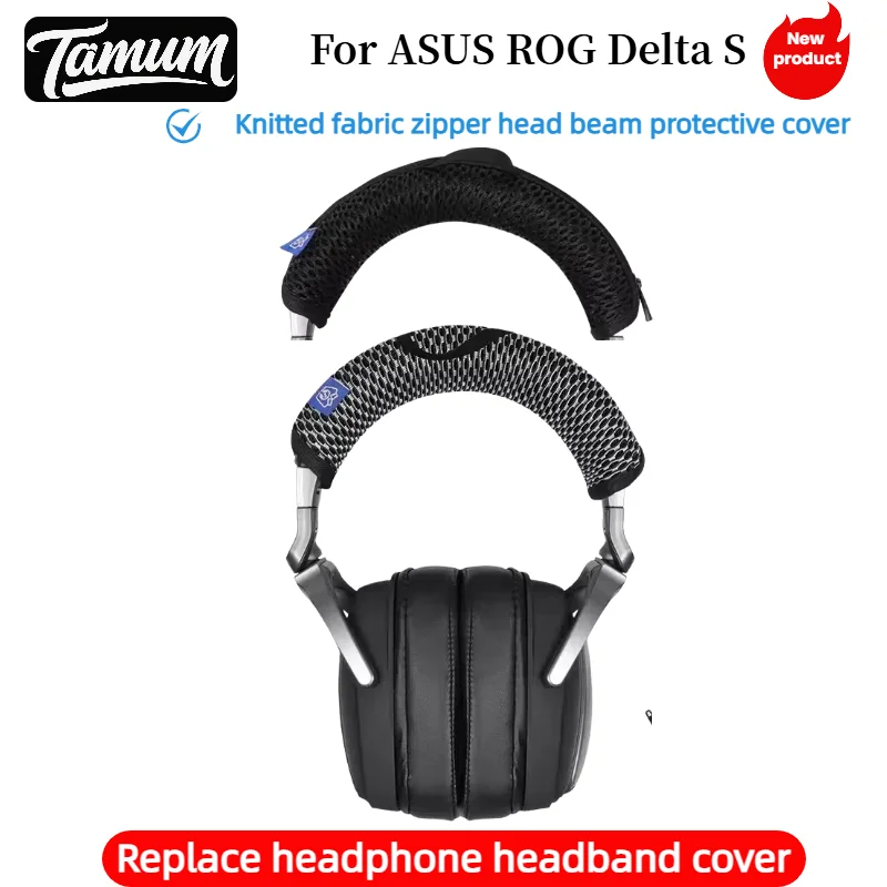 

TAMUM Universal Headband For ASUS ROG Delta S Headpad Zipper Cushion Protective Cushion protection pad Head beam cover
