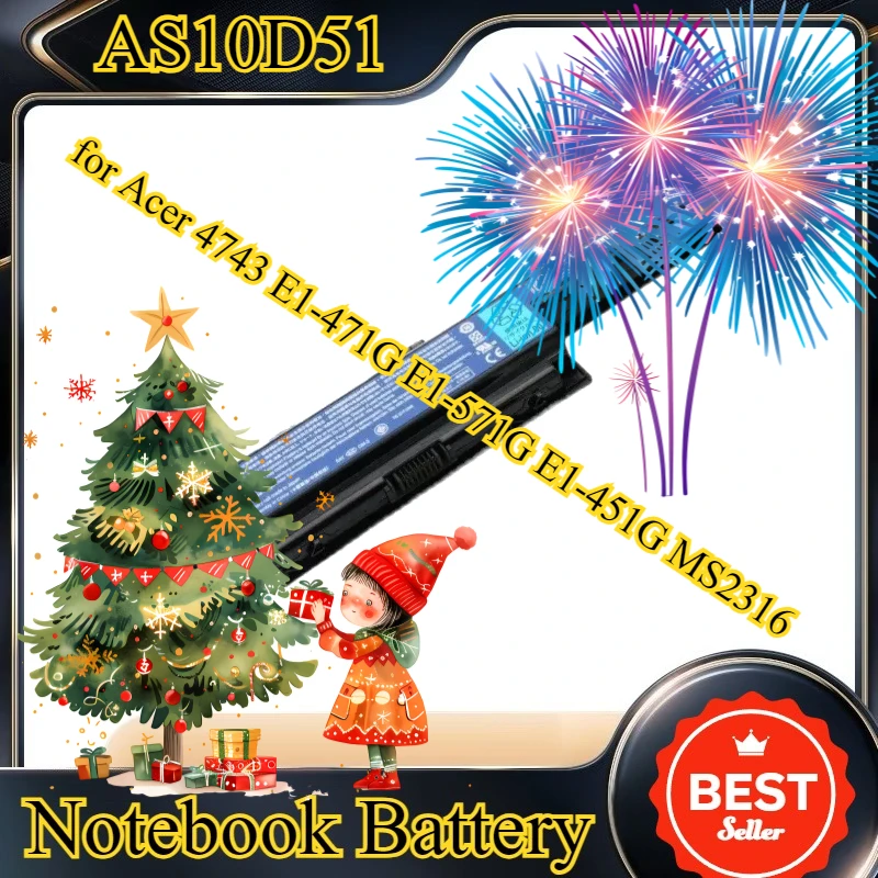

AS10D51 AS10D31 AS10D81 Rechargeable Battery Compatible for Acer 4743 E1-471G E1-571G E1-451G MS2316