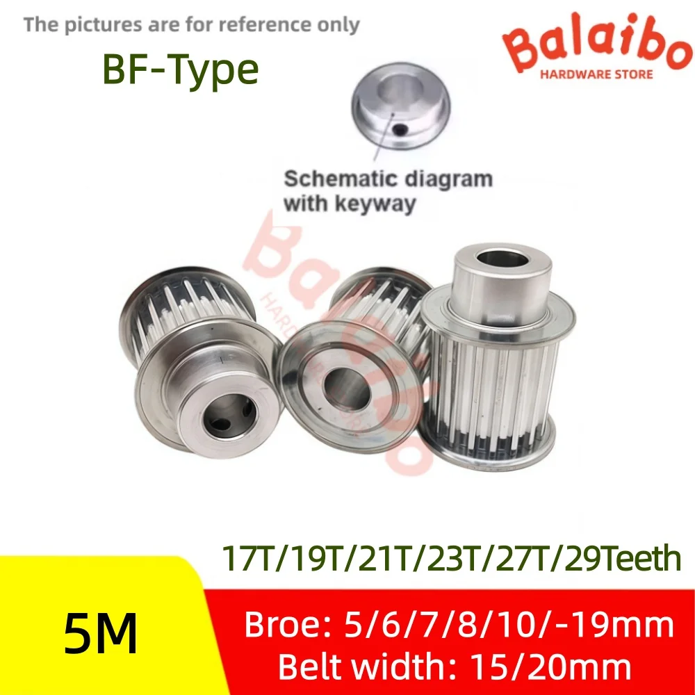 HTD 5M BF Type 17T/19T/21T/23T/27T/29Teeth  Timing Pulley  Bore 5/6/7/8/10/11/12/14/15/16/17/18/19mm  Belt Width 15/20mm