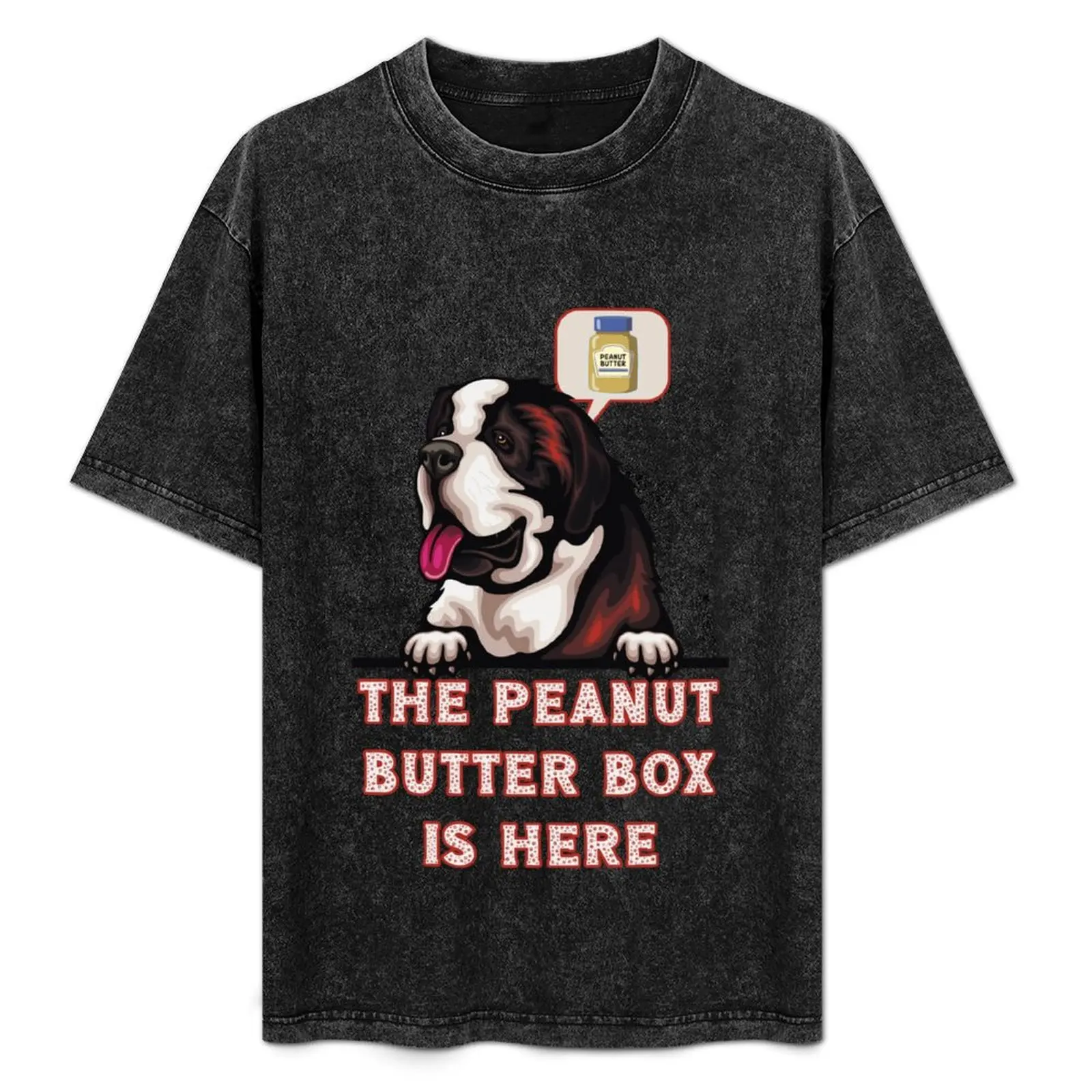 The Peanut Butter Box Is Here: Funny St. Bernard Dog Commercial Humor T-Shirt Urban Style Print T-Shirt