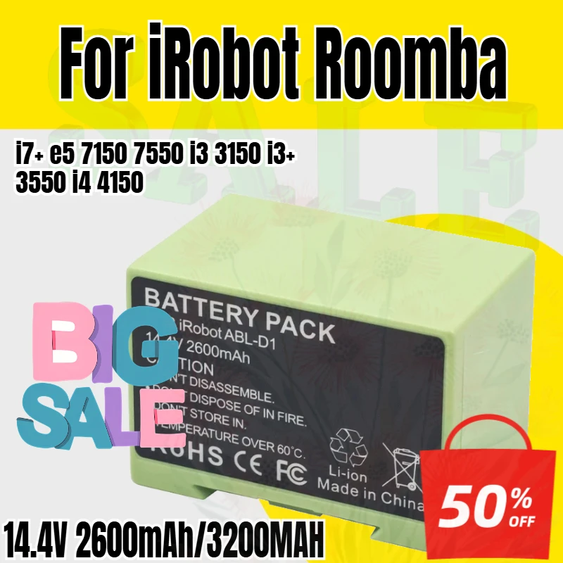 

Battery Replacement for iRobot Roomba e & i Series i7+ e5 7150 7550 i3 3150 i3+ 3550 i4 4150 Part 14.4V 2600mAh/3200MAH i7