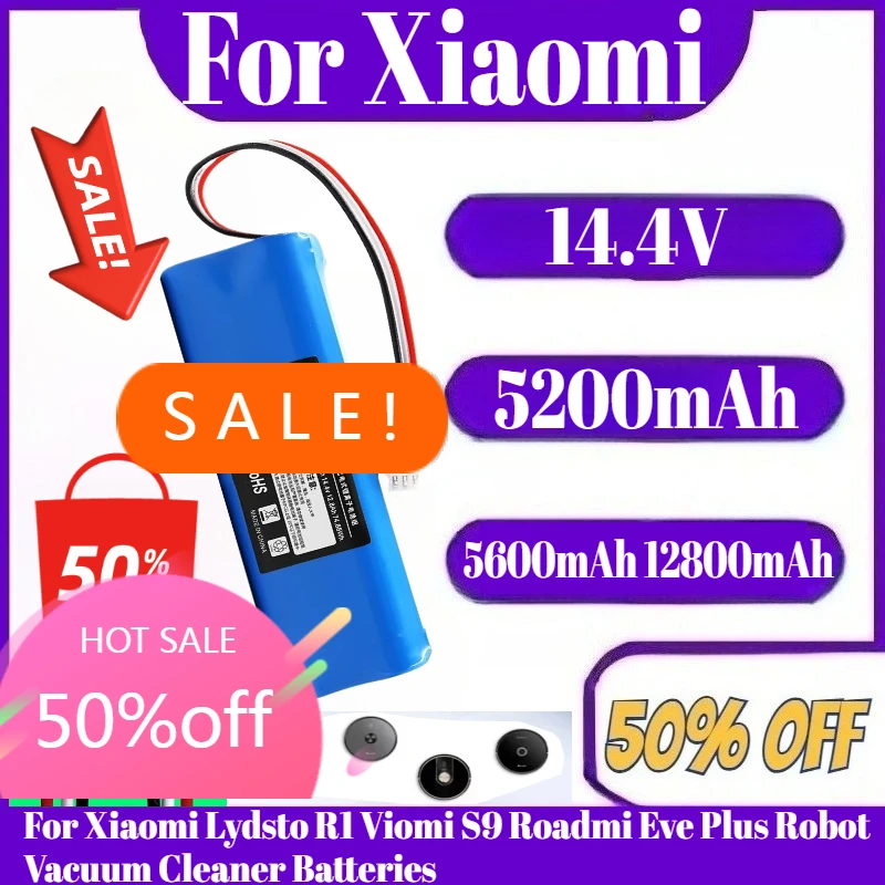 

14.4V High Capacity Rechargeable Li-ion Battery For Xiaomi Lydsto R1 Viomi S9 Roadmi Eve Plus Robot Vacuum Cleaner Batteries