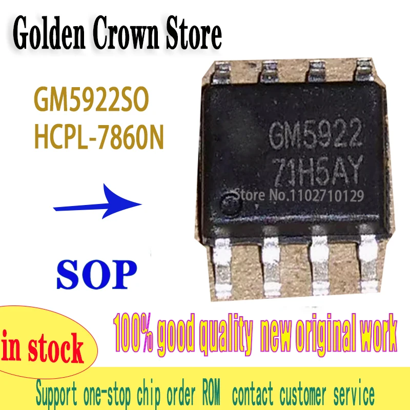 10 Pcs/Lot GM5922SO GM5922 A7860N HCPL-7860N SOP8 New and Original In Stock