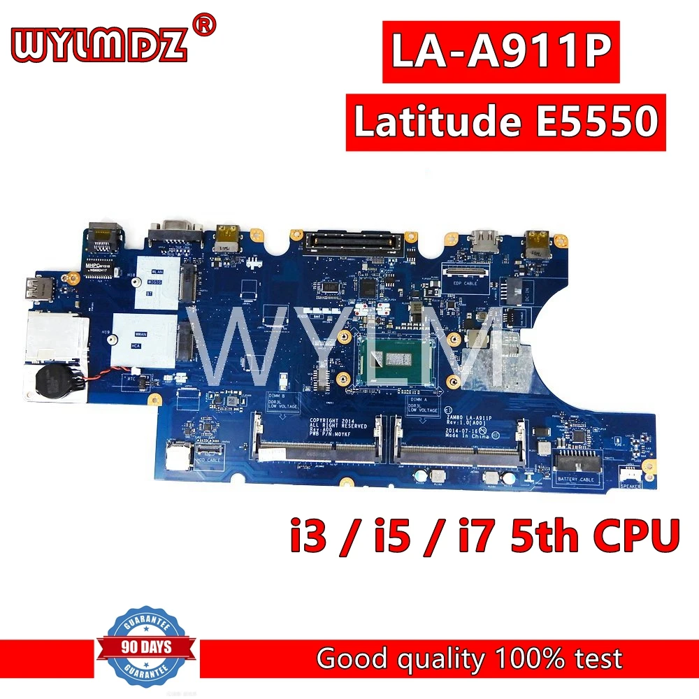 

LA-A911P i3 / i5 / i7 5th CPU Mainboard For Dell Latitude E5550 5550 Laptop Motherboard 0M5HV7 0K9027 0W4CTJ Full Tested OK