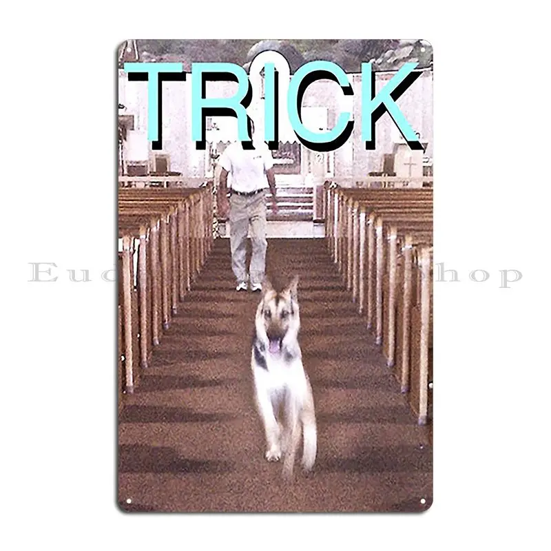 Trick Metal Signs Wall Decor Customize Designer Club Decoration Tin Sign Poster